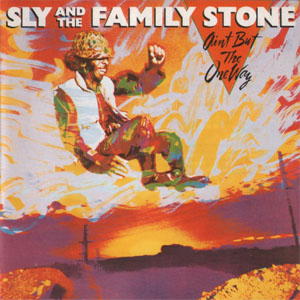 Ain't But The One Way - Album Cover