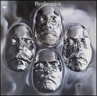 Byrdmaniax - Album Cover