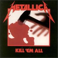 Kill 'Em All - Album Cover