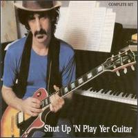 Shut Up 'N' Play Yer Guitar - Album Cover